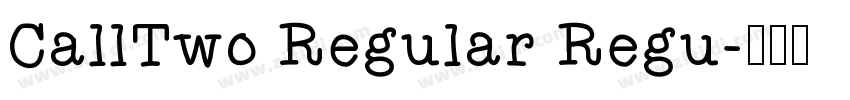 CallTwo Regular Regu字体转换